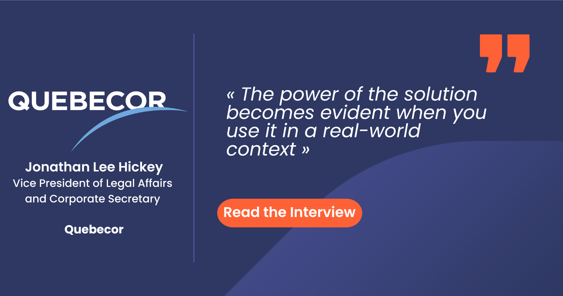 Discover how we guided Quebecor through their digital transformation