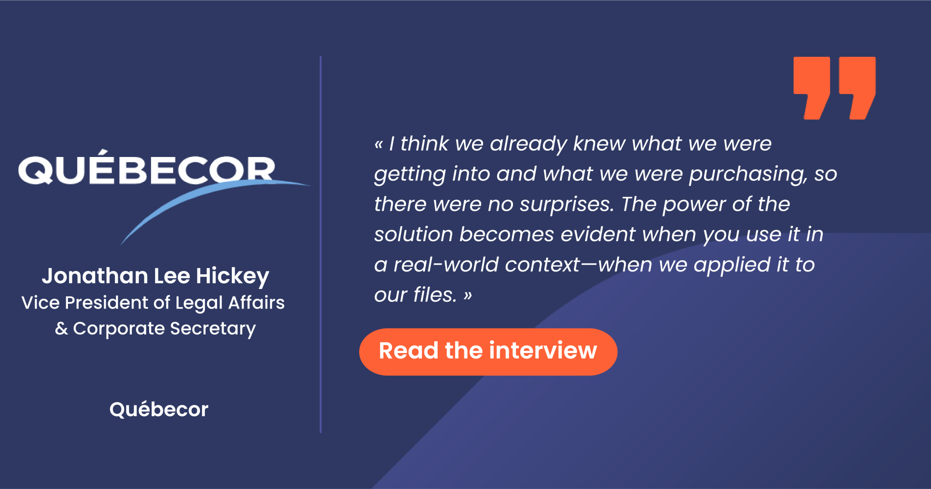 Discover how we guided Quebecor through their digital transformation